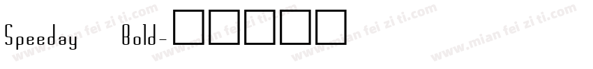 Speeday Bold字体转换